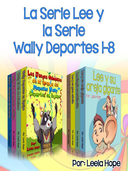 Title details for la Serie Lee y la Wally Deportes Serie 1-8 by leela hope - Available